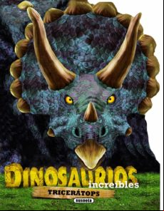 Triceratops (dinosaurios Increibles)