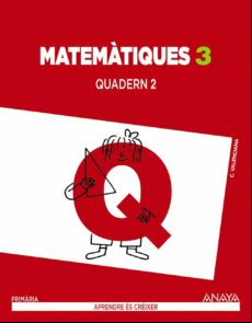 Matemàtiques 3. Quadern 2. Segundo Ciclo
