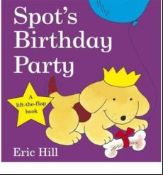 SPOT S BIRTHDAY PARTY (edición en inglés)