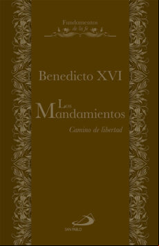 Los Mandamientos: Camino De Libertad