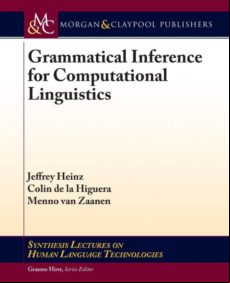 Grammatical Inference For Computational Linguistics