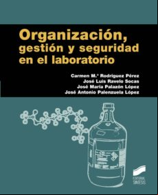 Organización Gestión Y Seguridad En El Laboratorio (ebook)