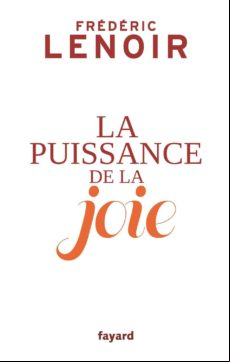 La Puissance De La Joie