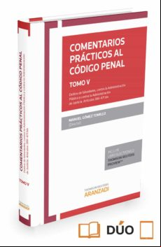 Comentarios Prácticos Al Código Penal Tomo V