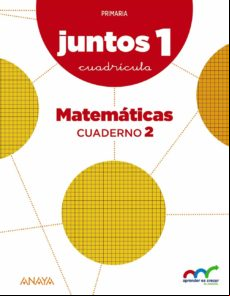 Aprender Es Crecer Juntos 1.º Cuadrícula. Cuaderno De Matemáticas 2. 1