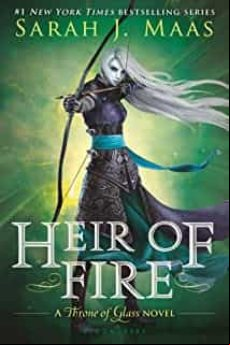 HEIR OF FIRE (THRONE OF GLASS #3)