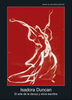 El Arte De La Danza Y Otros Escritos (ebook)
