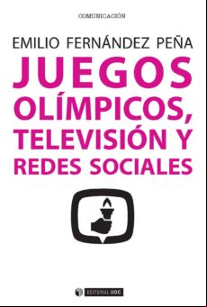 Juegos Olímpicos Televisión Y Redes Sociales (ebook)