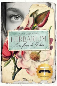 Herbarium. Las Flores De Gideon (ebook)