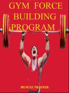 Gym Force Building Program (ebook)