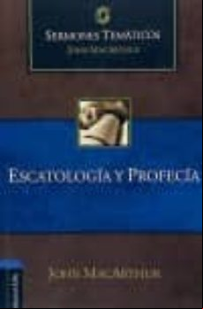 Escatologia Y Profecia