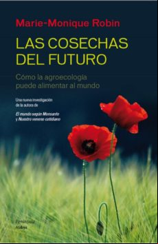 Las Cosechas Del Futuro (ebook)