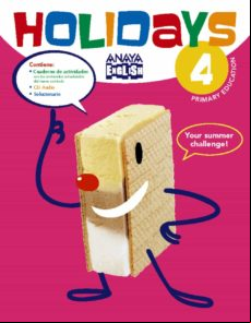 Holidays 4. Educacion Primaria Ed 2016