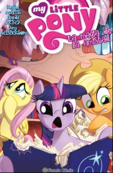 My Little Pony 4. La Magia De La Amistad