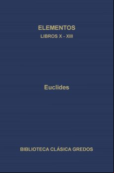 Elementos. Libros X-xiii (ebook)
