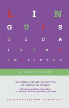 Los Verbos Pseudo-copulativos De Cambio En Español (ebook)