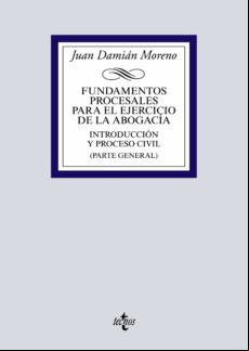 Fundamentos Procesales Para El Ejercicio De La Abogacía (ebook)