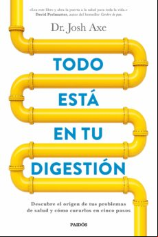 Todo Está En Tu Digestión (ebook)