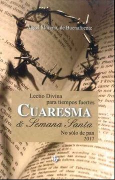 Cuaresma Y Semana Santa 2017