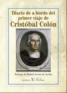DIARIO DE A BORDO DEL PRIMER VIAJE DE CRISTOBAL COLON