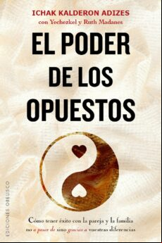 El Poder De Los Opuestos (ebook)