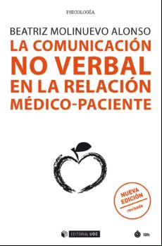 La Comunicación No Verbal En La Relación Médico-paciente (nueva Edició