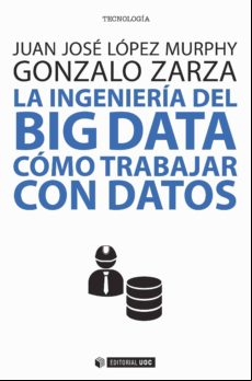 La Ingeniería Del Big Data (ebook)
