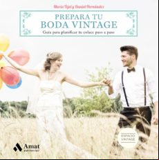 Prepara Tu Boda Vintage (ebook)