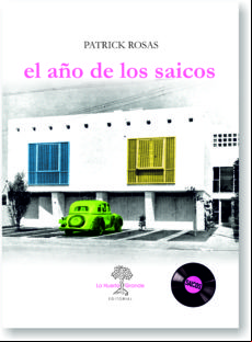 El Año De Los Saicos