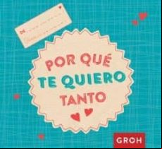 Por Que Te Quiero Tanto