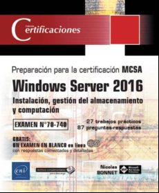 Windows Server 2016: Instalacion Gestion Del Almacenamiento Y Computac