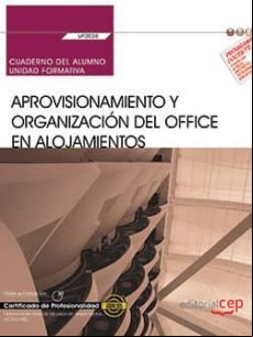 (uf0038) Cuaderno Del Alumno Aprovisionamiento Y Organizacion Del Offi