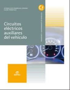 Circuitos Eléctricos Auxiliares Del Vehículo (grado Medio Electromecán
