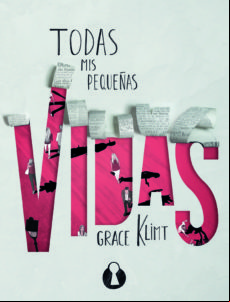 Todas Mis Pequeñas Vidas