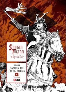 Shingen Takeda El Tigre De Kai Núm. 4