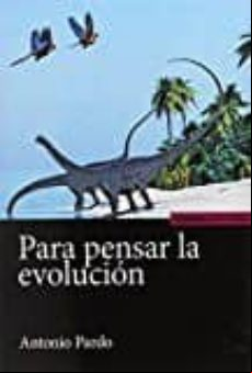 Para Pensar La Evolucion