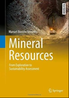 Mineral Resources: From Exploration To Sustainability Assessment