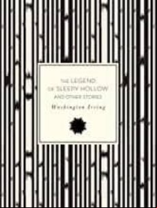 The Legend Of Sleepy Hollow And Other Stories