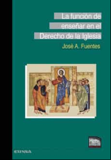 Funcion De Enseñar En El Derecho De La Iglesia