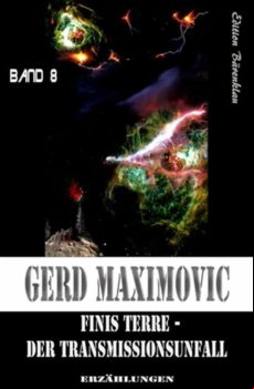 Finis Terre - Der Transmissionsunfall (ebook)