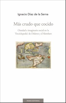 Más Crudo Que Cocido (ebook)
