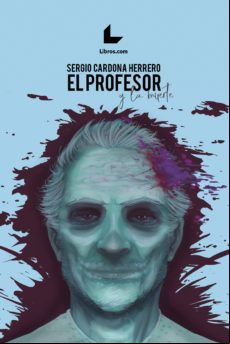 El Profesor Y La Muerte (ebook)