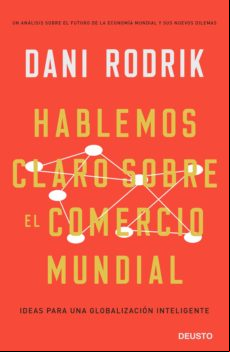Hablemos Claro Sobre El Comercio Mundial (ebook)