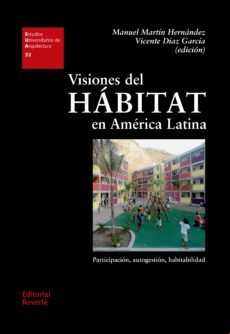 Visiones Del Hábitat En América Latina (ebook)