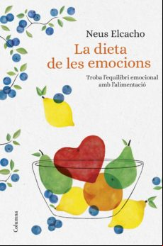 La Dieta De Les Emocions (ebook)