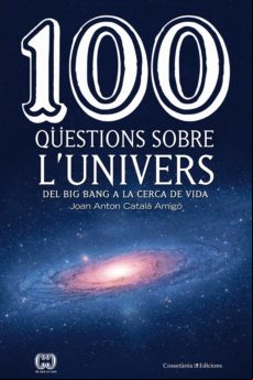 100 Qüestions Sobre Lunivers (ebook)