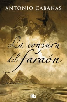 La Conjura Del Faraón (ebook)