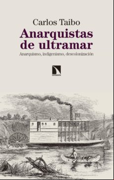 Anarquistas De Ultramar (ebook)