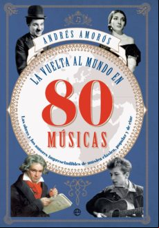La Vuelta Al Mundo En 80 Músicas (ebook)