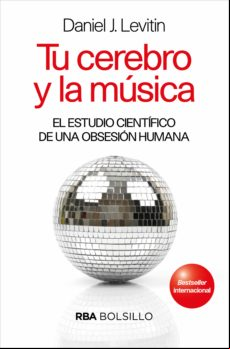 Tu Cerebro Y La Música (ebook)